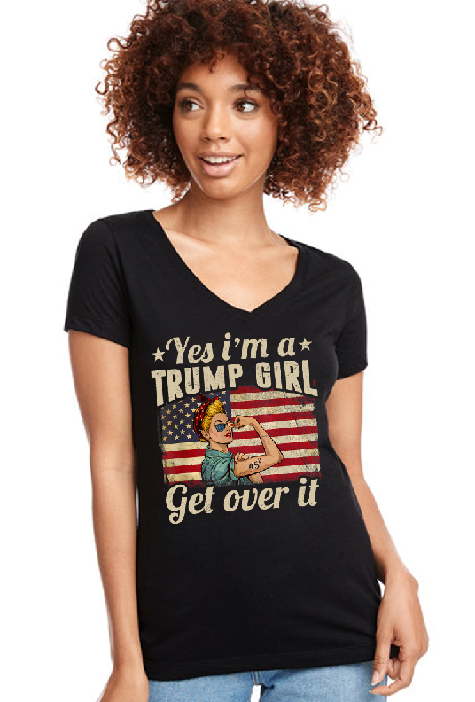 Trump Girl, Get Over It V-Neck Tee