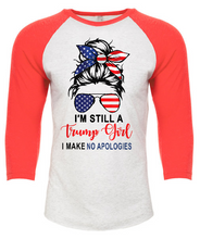 Load image into Gallery viewer, I&#39;m Still a Trump Girl Raglan Tee
