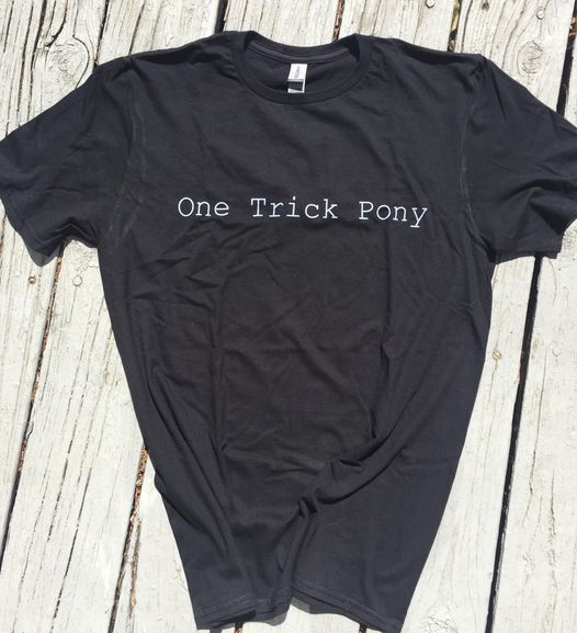 One Trick Pony Tee